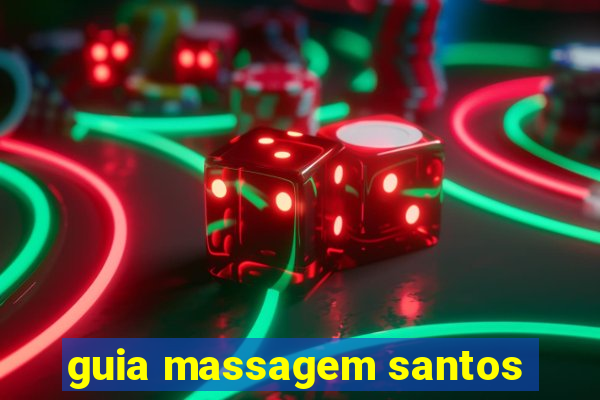 guia massagem santos